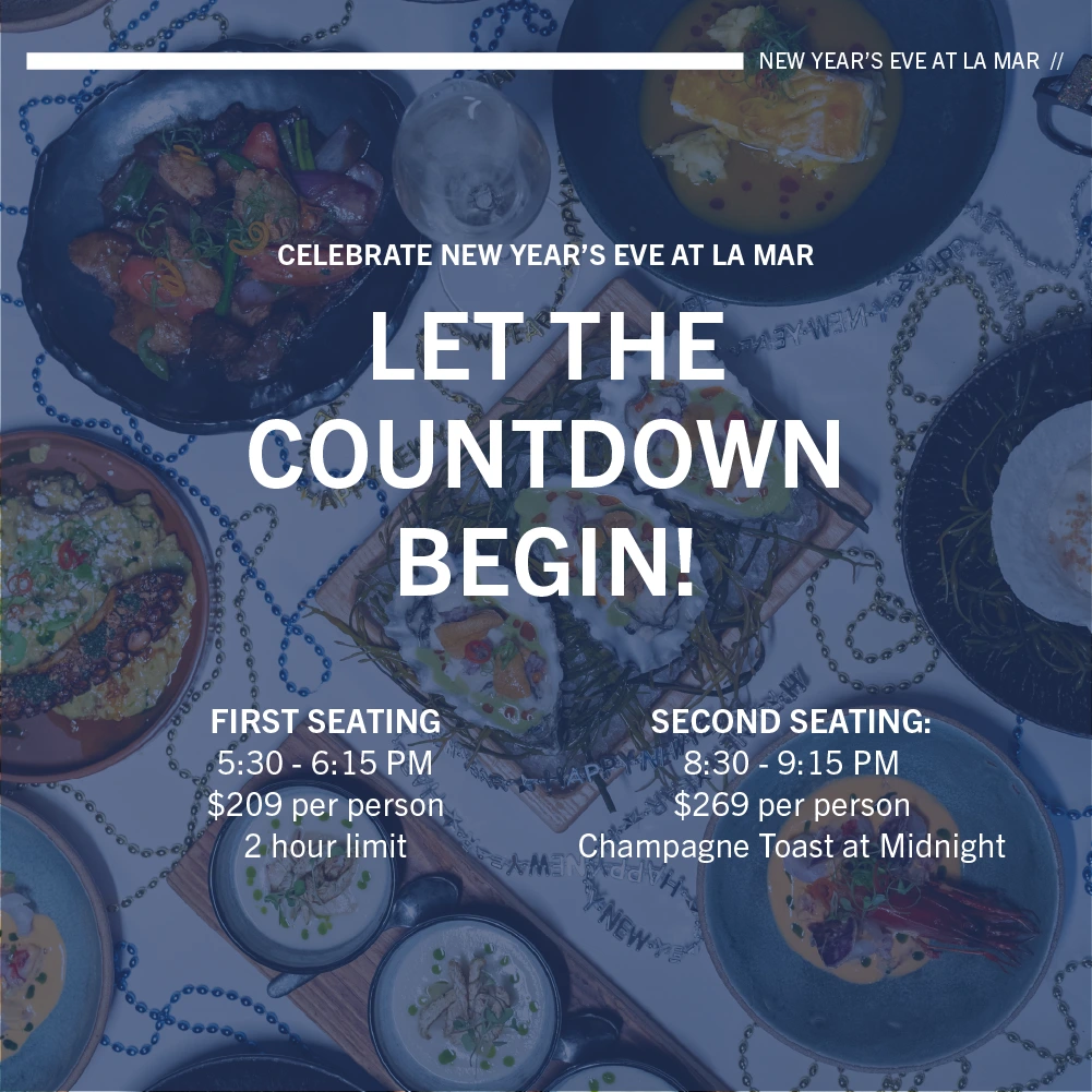 NYE – La Mar San Francisco
